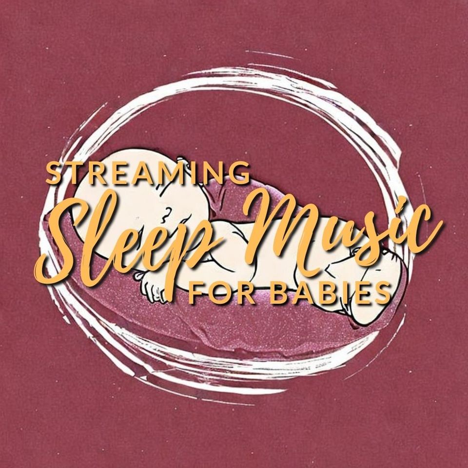 The Magic of Streaming Sleeping Music for Babies