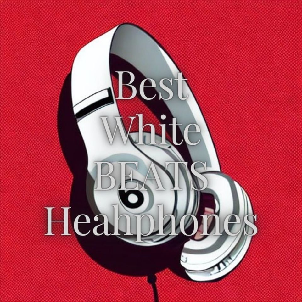 white beats headphones