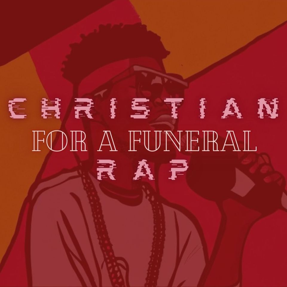 Christian Rap Gospel Music Songs for a Funeral