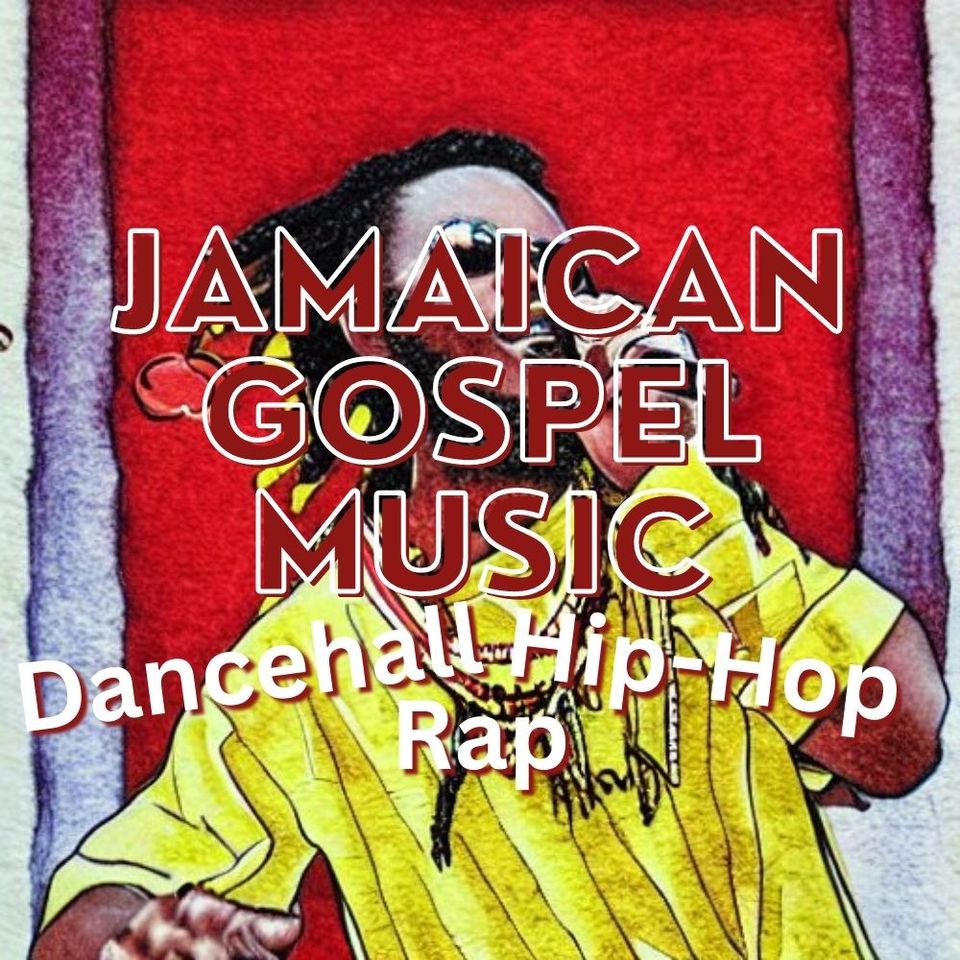 Jamaican Gospel Music Dancehall