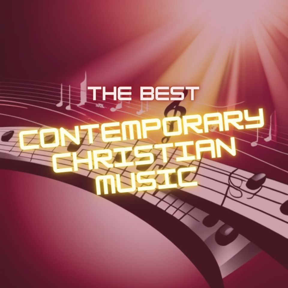 Best Contemporary Christian Gospel Music