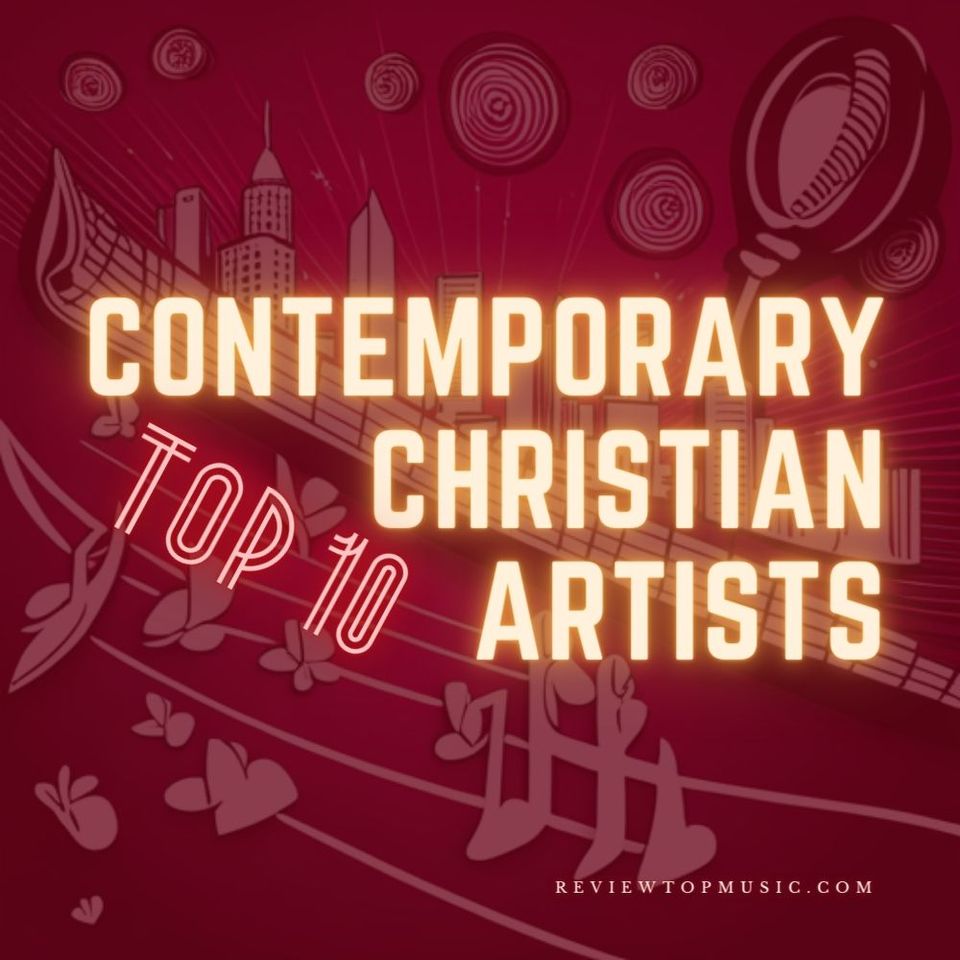 Contemporary Christian Gospel Music Artists